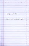 What Is Philosophy? - Giorgio Agamben - 9781503602212