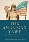The American Yawp - Joseph L. Locke ; Ben Wright - 9781503606883