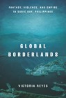 Global Borderlands - Victoria Reyes - 9781503609419