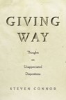 Giving Way - Steven Connor - 9781503610248