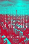 Panic City - Martin J. Murray - 9781503611269