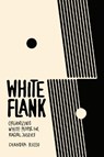 White Flank - Chandra Russo - 9781503644380