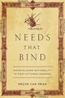 Needs That Bind - Orcun Can Okan - 9781503645424
