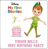 Disney My First Stories: Tinker Bell's Best Birthday Party - Jerrod Maruyama - 9781503754430