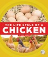The Life Cycle of a Chicken - Robin Merritt - 9781503858428