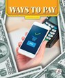Ways to Pay - Catherine Ipcizade - 9781503894372
