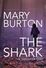 The Shark - BURTON,  Mary - 9781503934474