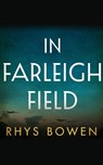 In Farleigh Field - Rhys Bowen - 9781503941359