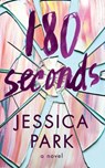 180 Seconds - Jessica Park - 9781503943360