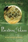 The Paradise of Glass - Petra Durst-Benning ; Samuel Willcocks - 9781503945050