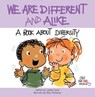 We Are Different and Alike - Cynthia Geisen - 9781504000161