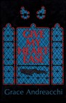 Give My Heart Ease - Grace Andreacchi - 9781504012287