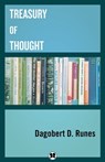Treasury of Thought - Dagobert D. Runes - 9781504012997