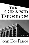 The Grand Design - John Dos Passos - 9781504015486