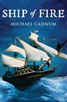 Ship of Fire - Michael Cadnum - 9781504019705