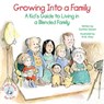 Growing Into a Family - Cynthia Geisen - 9781504021890