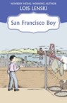 San Francisco Boy - Lois Lenski - 9781504021999