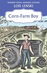 Corn-Farm Boy - Lois Lenski - 9781504022026