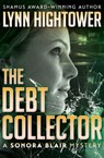 The Debt Collector - Lynn Hightower - 9781504022354