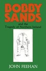Bobby Sands - John Feehan - 9781504023924