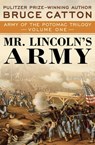 Mr. Lincoln's Army - Bruce Catton - 9781504024181