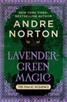 Lavender-Green Magic - Andre Norton - 9781504025331