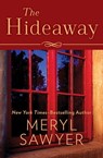 The Hideaway - Meryl Sawyer - 9781504027236