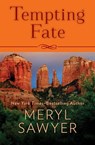 Tempting Fate - Meryl Sawyer - 9781504027250
