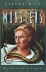 Résumé With Monsters - William Browning Spencer - 9781504028516