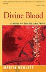 Divine Blood - Martinez Hewlett - 9781504029155