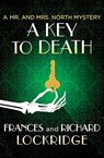 A Key to Death - Frances Lockridge ; Richard Lockridge - 9781504031394
