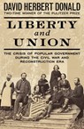 Liberty and Union - David Herbert Donald - 9781504034036