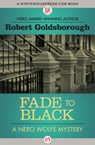 Fade to Black - Robert Goldsborough - 9781504034739