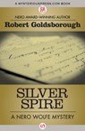 Silver Spire - Robert Goldsborough - 9781504034753