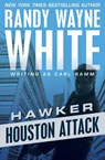 Houston Attack - Randy Wayne White - 9781504035187