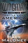 Battle for America - Mack Maloney - 9781504035262