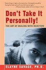 Don't Take It Personally - Elayne Savage - 9781504036238