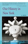 Our History in New York - Linsey Abrams - 9781504036795