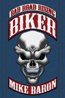 Biker - Mike Baron - 9781504042017