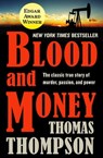 Blood and Money - Thomas Thompson - 9781504043267