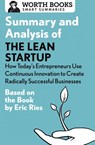 Summary and Analysis of The Lean Startup - Worth Books - 9781504046718