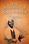 The Narrative of Sojourner Truth - Sojourner Truth - 9781504048217