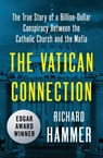 The Vatican Connection - Richard Hammer - 9781504049382