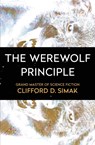 The Werewolf Principle - Clifford D Simak - 9781504051064