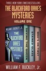 The Blackford Oakes Mysteries Volume One - William F. Buckley Jr. - 9781504051378