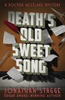 Death's Old Sweet Song - Jonathan Stagge - 9781504051576