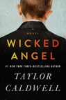 Wicked Angel - Taylor Caldwell - 9781504053150