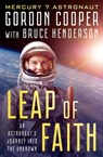 Leap of Faith - Gordon Cooper ; Bruce Henderson - 9781504054232