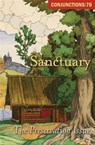 Sanctuary - Peter Straub ; Martine Bellen ; Rick Moody ; Mei-mei Berssenbrugge ; Mary Caponegro ; Brian Evenson ; Peter Gizzi ; Robert Kelly ; Ann Lauterbach ; Howard Norman ; Karen Russell ; Joanna Scott ; David Shields ; John Edgar Wideman ; Diane Ackerman ; Dinaw  - 9781504055529