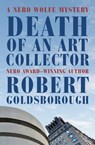 Death of an Art Collector - Robert Goldsborough - 9781504057530